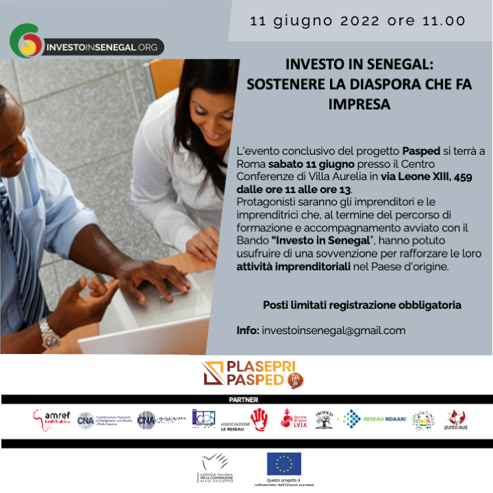 INVESTO IN SENEGAL: SOUTENIR LA DIASPORA QUI FAIT ENTREPRISE 11 juin à Rome